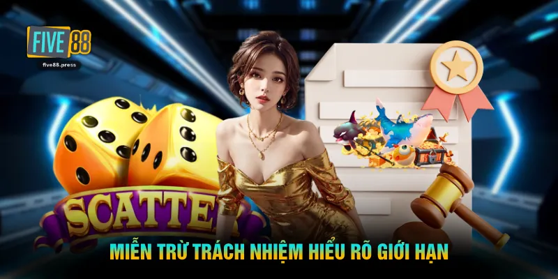 Miễn trừ trách nhiệm hiểu rõ giới hạn